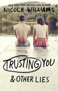 Trusting You &amp; Other Lies